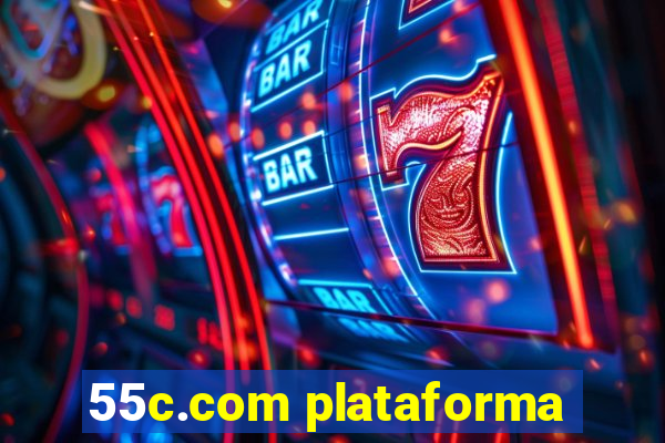 55c.com plataforma